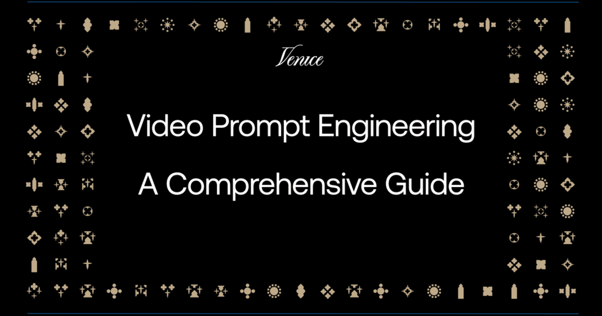 The Complete Guide to AI Video Prompt Engineering