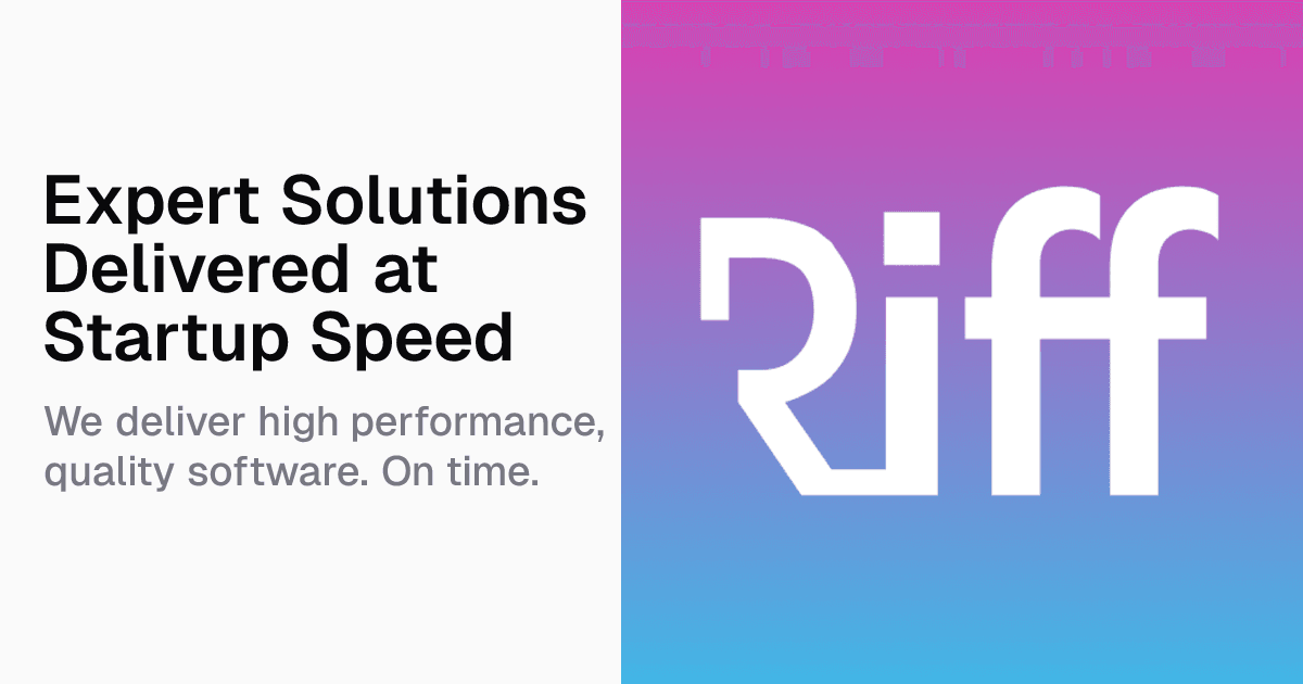 Riff Tech Blog — Riff Tech