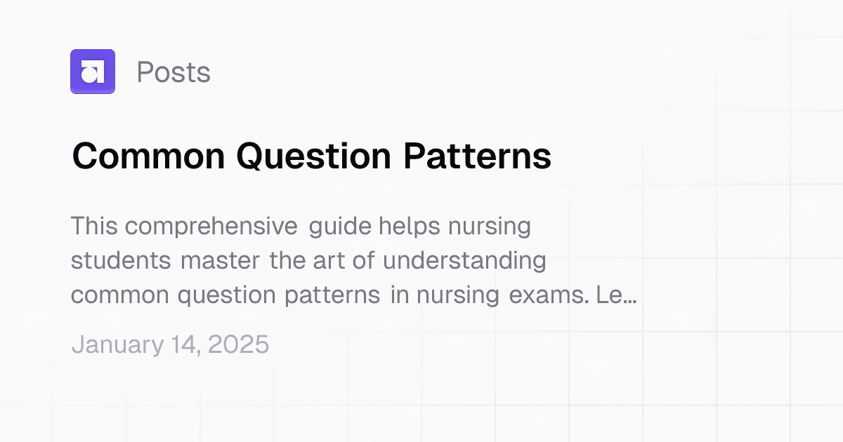 Common Question Patterns | Study Guide Maker
